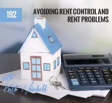 192: Avoiding Rent Control and Rent Problems