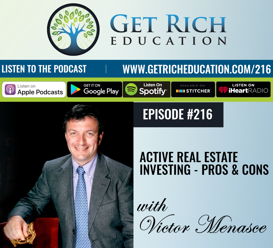 216: Active Real Estate Investing – Pros & Cons