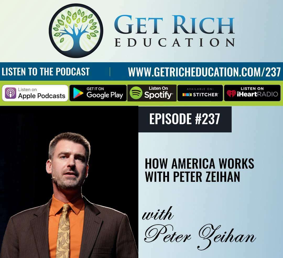 237: How America Works with Peter Zeihan