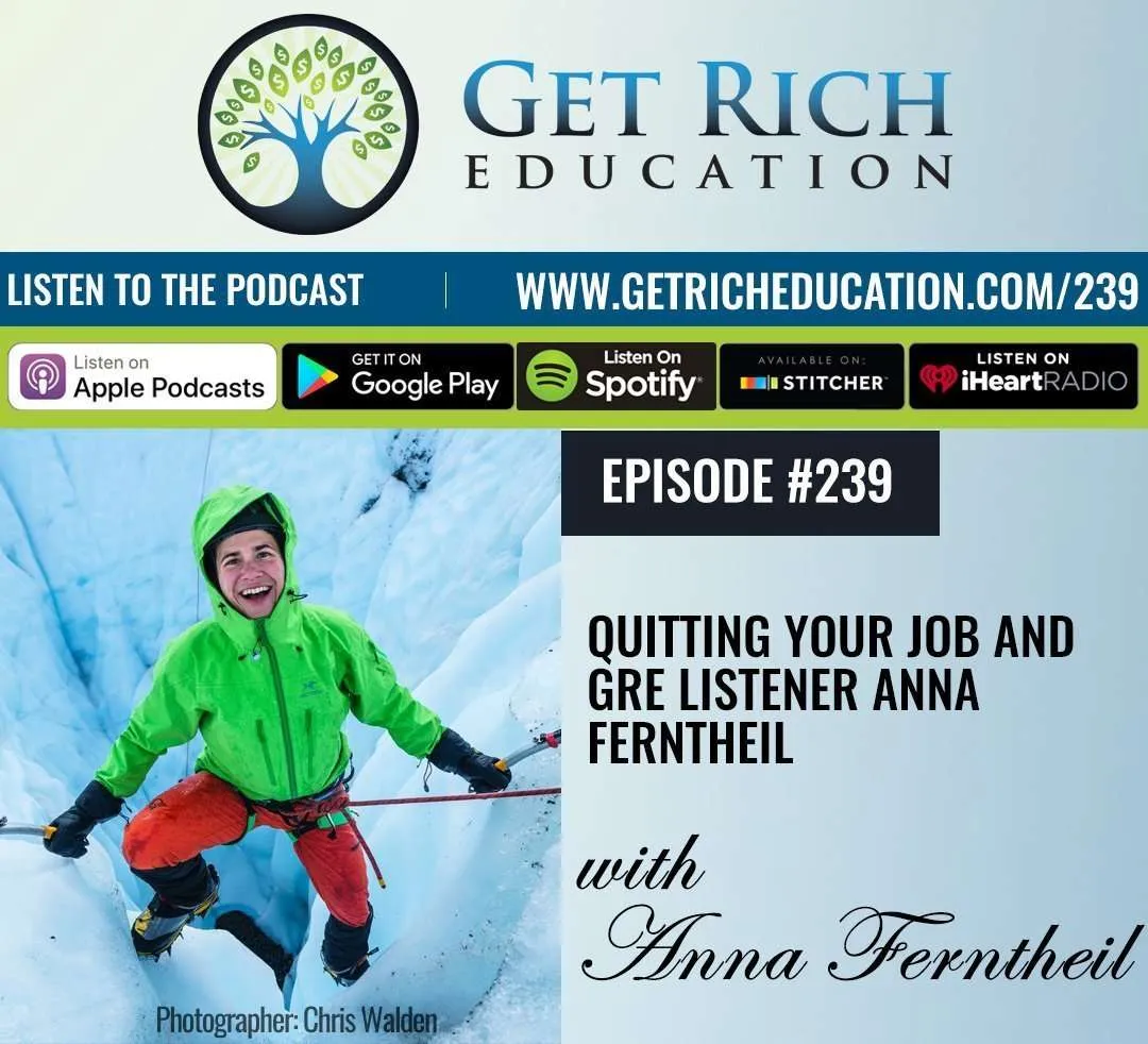 239: Quitting Your Job and GRE Listener Anna Ferntheil