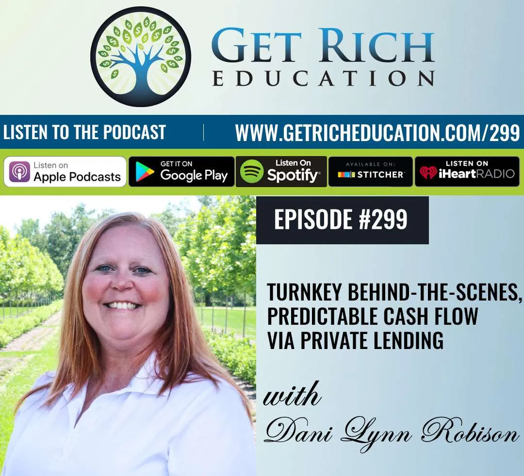 299: Turnkey Behind-The-Scenes, Predictable Cash Flow via Private Lending