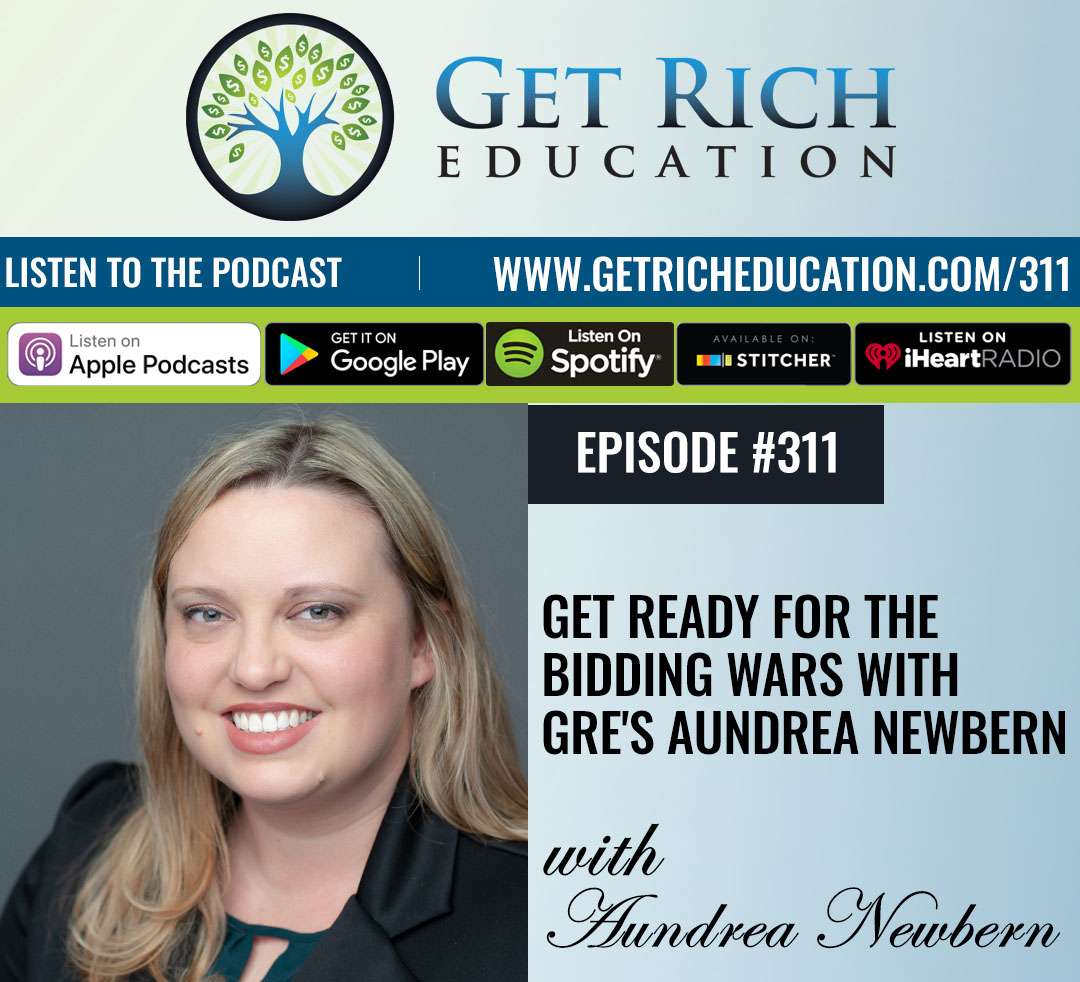 Get Ready For The Bidding Wars with GRE's Aundrea Newbern Get Ready For The Bidding Wars with GRE's Aundrea Newbern