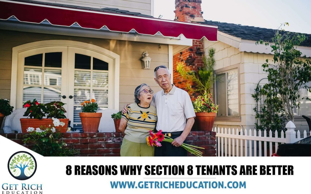 8 Reasons Why Section 8 Tenants Are Better