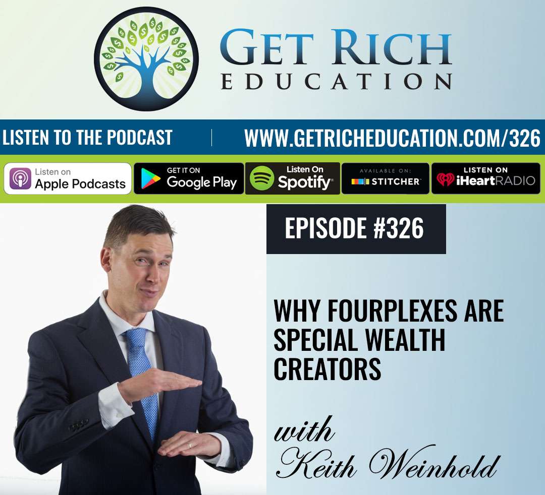 Why Fourplexes Are Special Wealth Creators