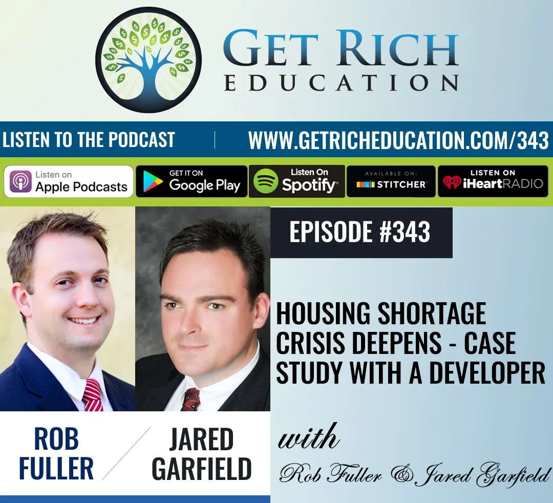 343: Housing Shortage Crisis Deepens – Case Study With A Developer