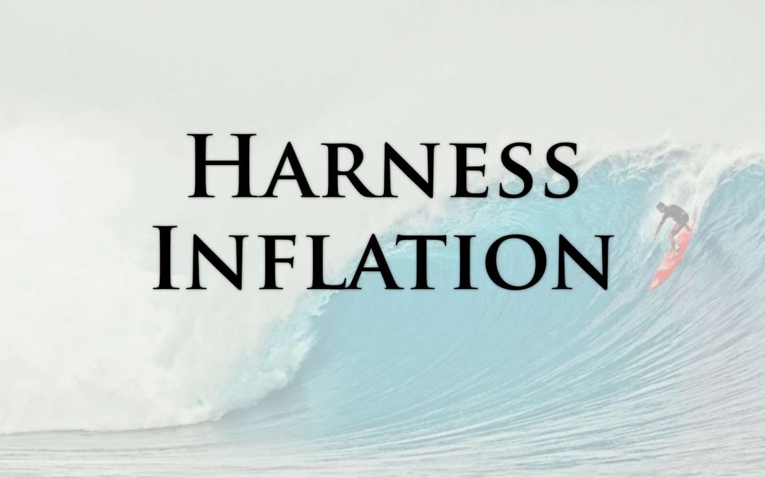 How To Ride The Inflation Tide