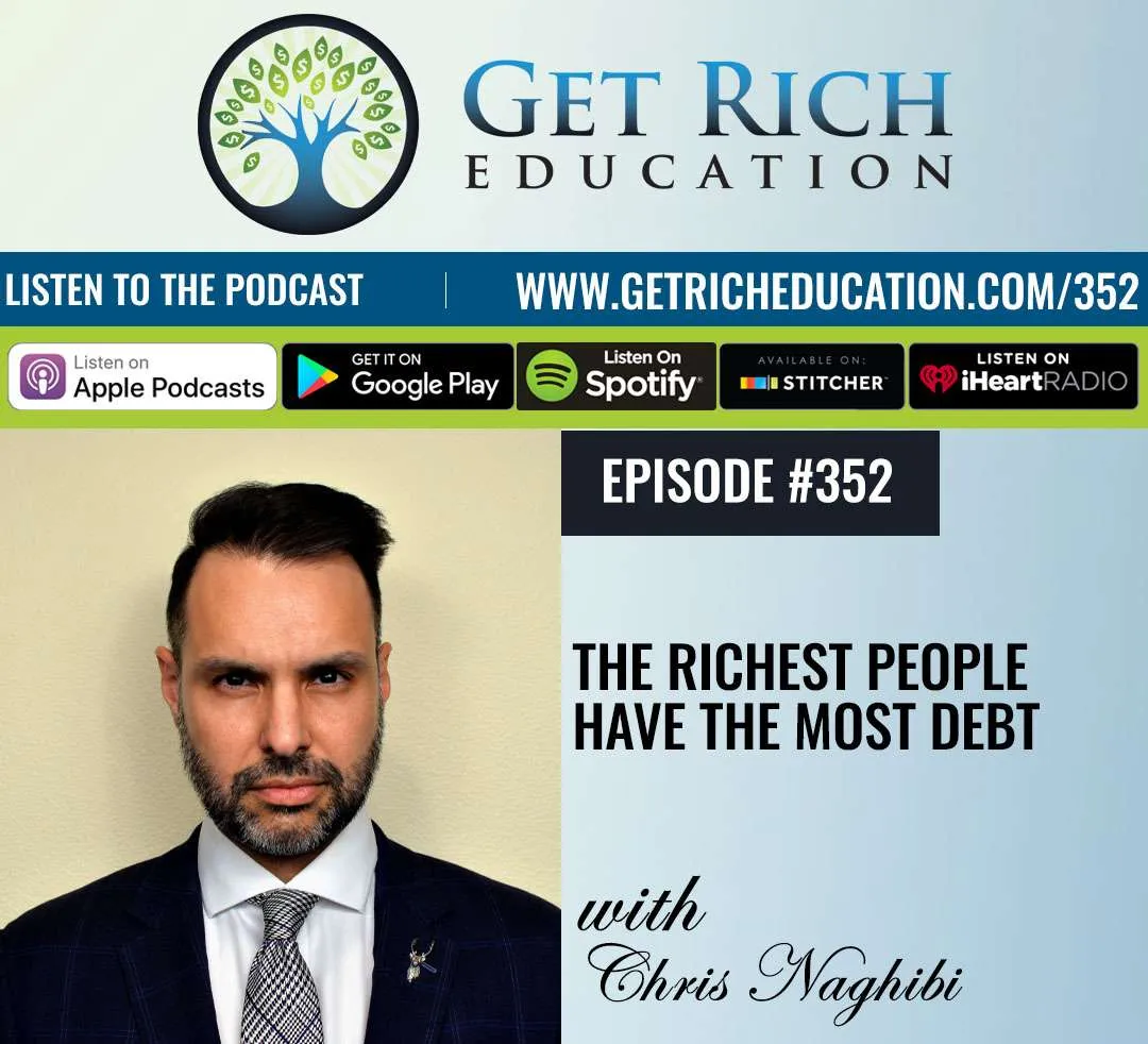 352: The Richest People Have The Most Debt