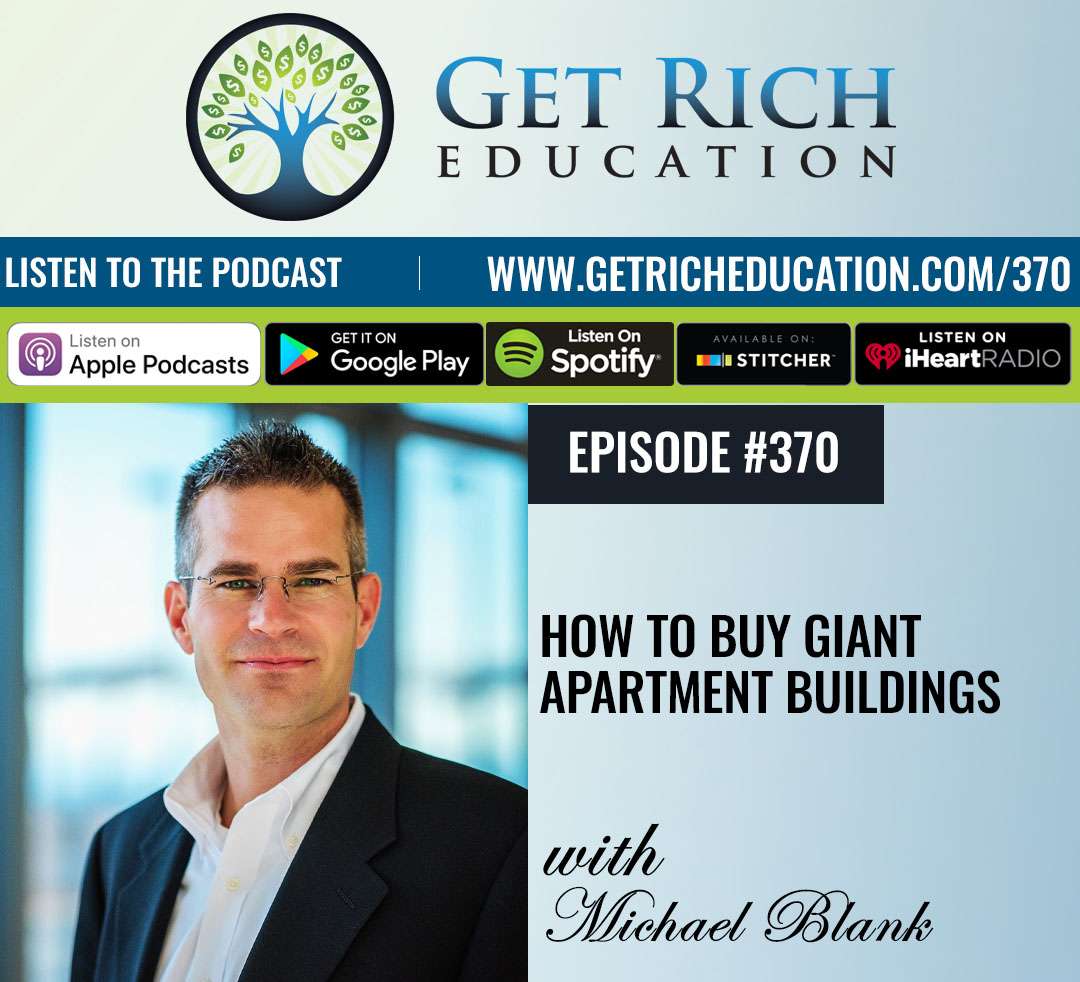 370: How To Buy Giant Apartment Buildings