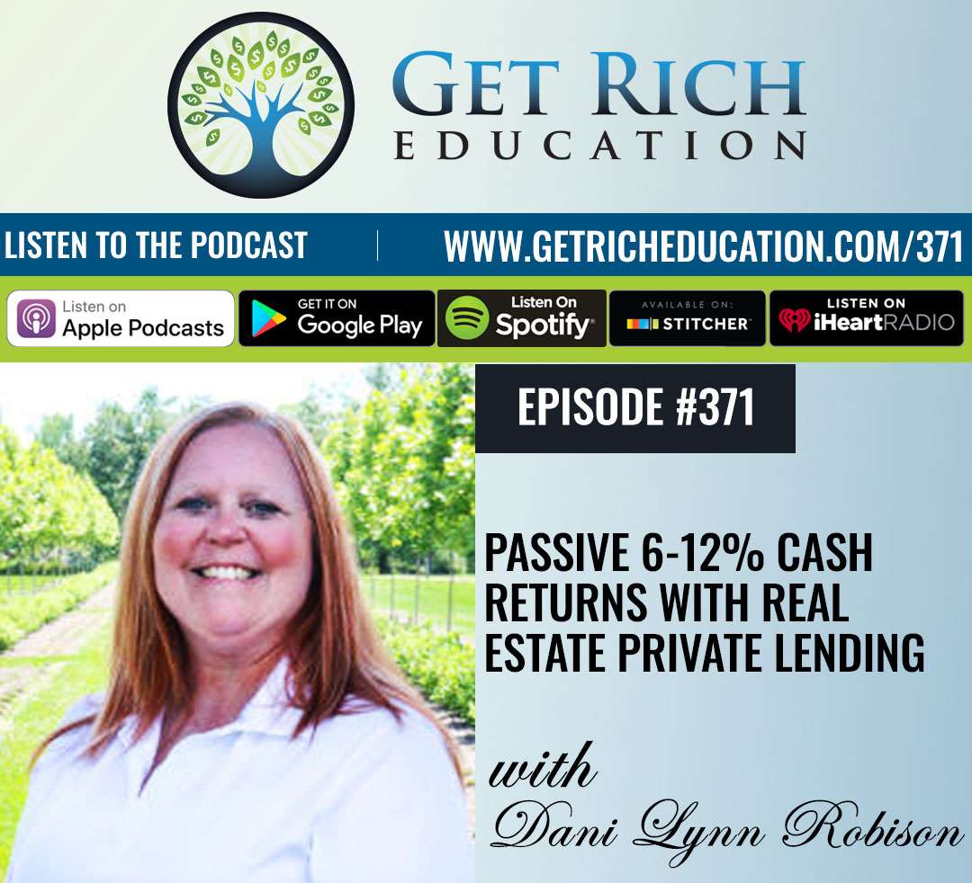 Passive 6-12% Cash Returns with Real Estate Private Lending