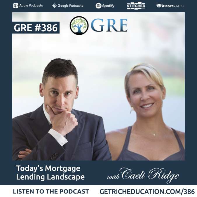 386-todays-mortgage-lending-landscape-v2 Happy New Fear - RV Ratios, Property & Crypto Taxes with Tom Wheelwright