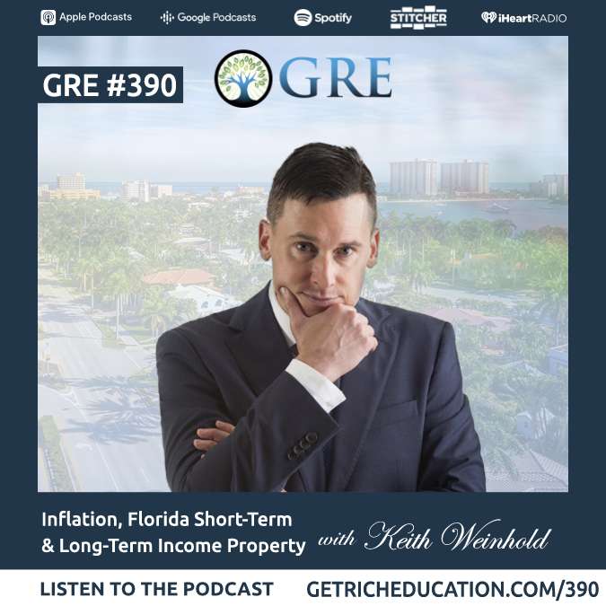 390-inflation-florida-short-term-long-term-income-property Happy New Fear - RV Ratios, Property & Crypto Taxes with Tom Wheelwright