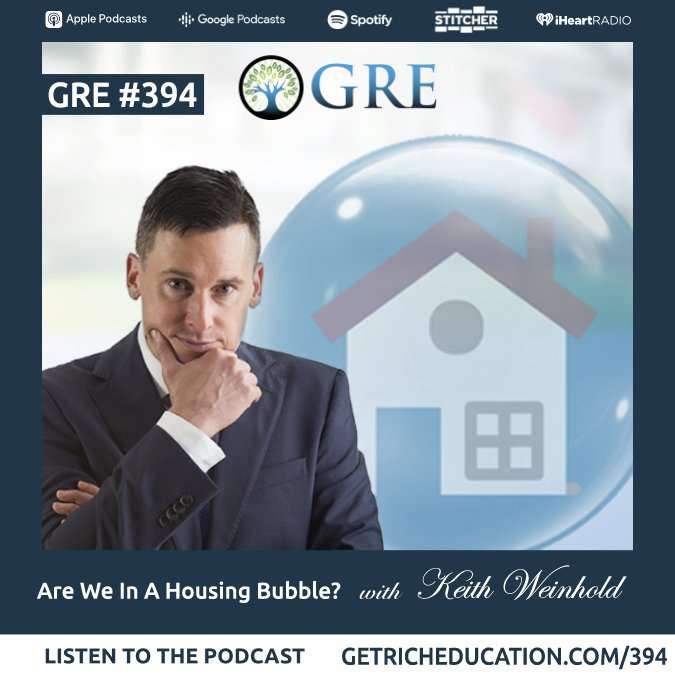 394-are-we-in-a-housing-bubble Happy New Fear - RV Ratios, Property & Crypto Taxes with Tom Wheelwright
