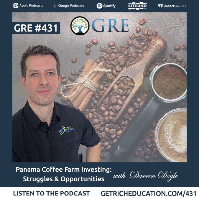 431: Panama Coffee Farm Investing – Struggles and Opportunities With Darren Doyle