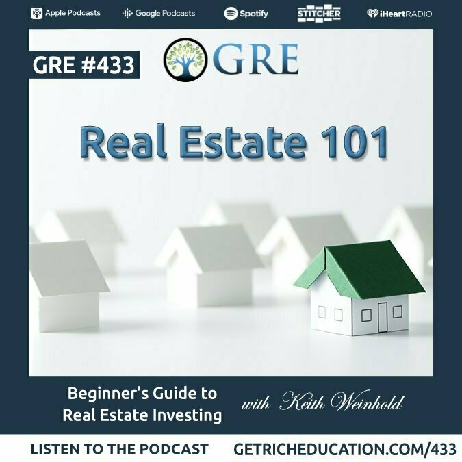 433: Beginner’s Guide to Real Estate Investing With Keith Weinhold