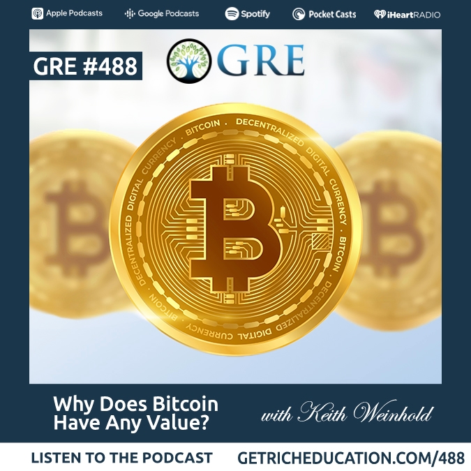 488-why-does-bitcoin-have-any-value