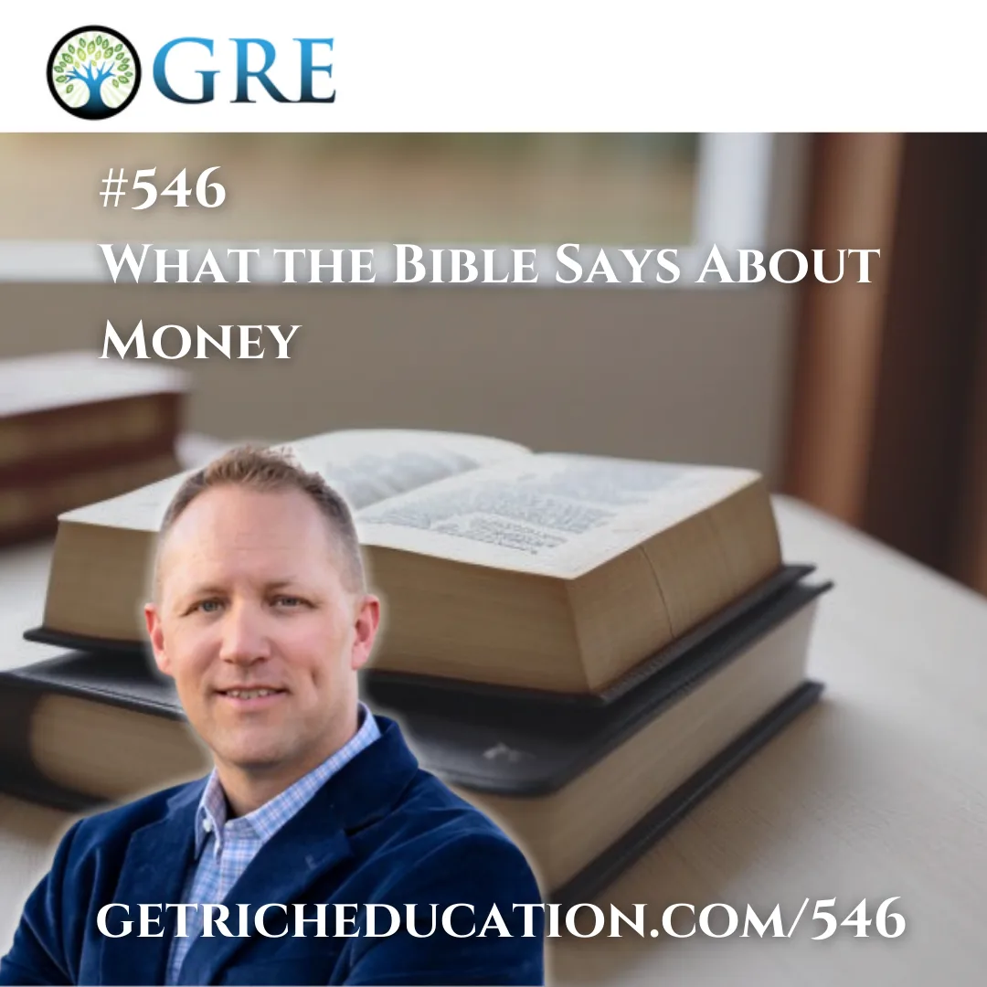 546: What the Bible Says About Money