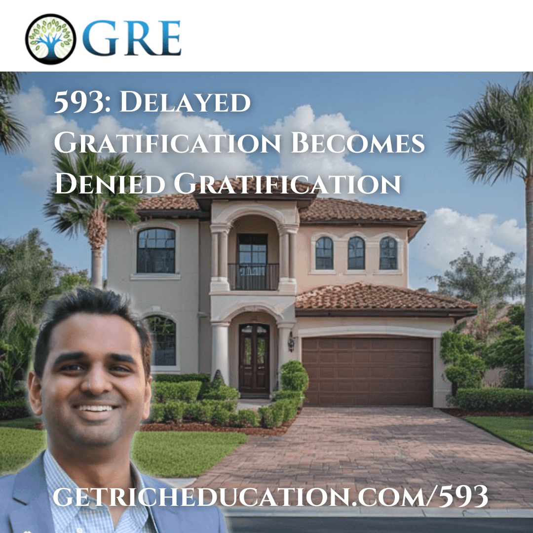 593: Delayed Gratification Becomes Denied Gratification